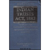 Kamal Law House's Commentary on The Indian Trusts Act, 1882 by Justice Subhro Kamal Mukherjee, S. P. Sen Gupta (HB)